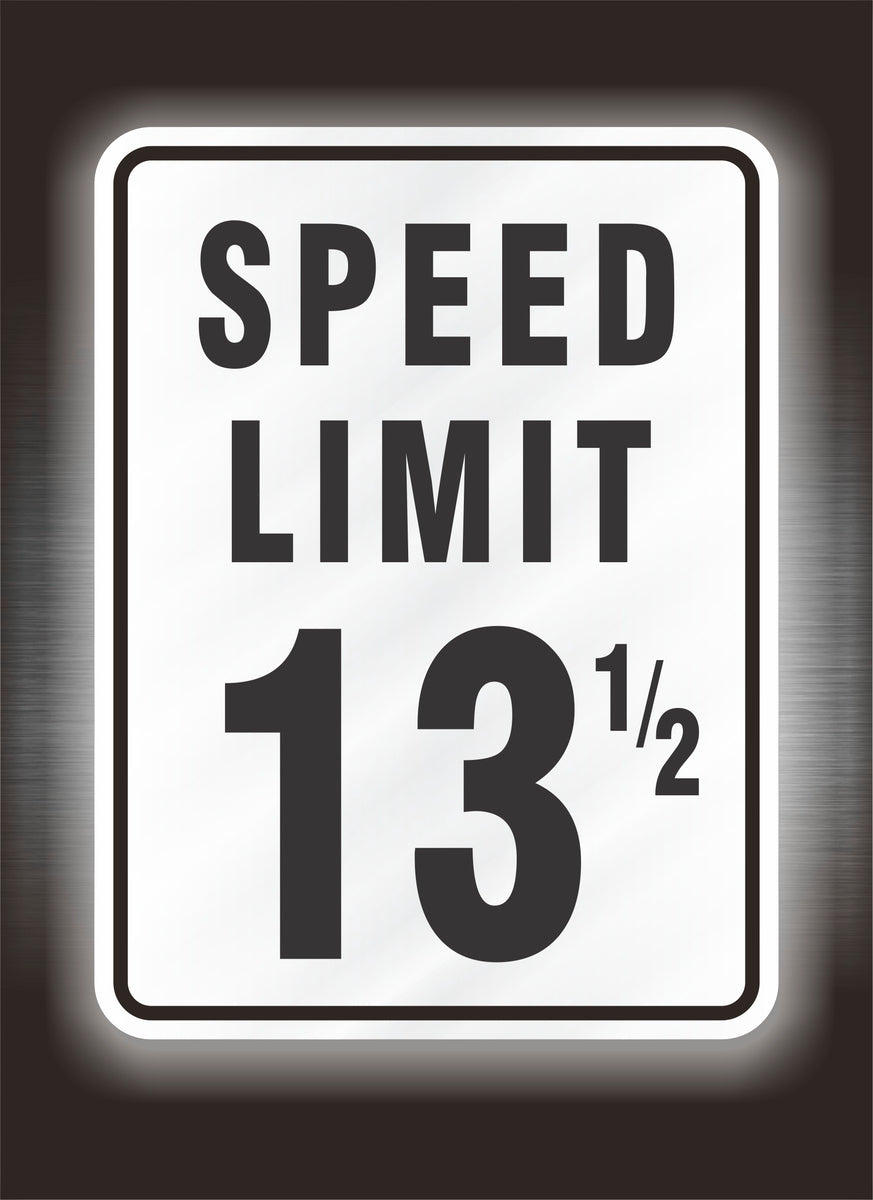 Speed Limit Sign / 13 1/2 mph – Media Gooru