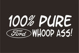 100% Pure Whoop Ass