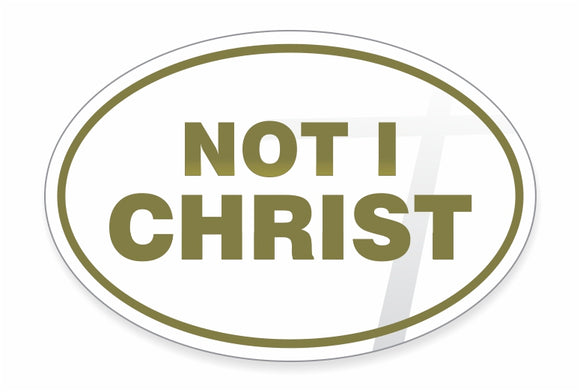 Not I Christ