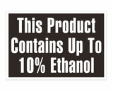 Contains Up To 10% Ethanol
