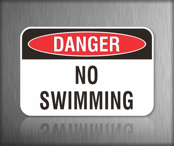 Danger No Swimming Sign