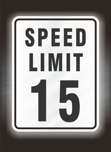 15 mph Speed Limit Sign