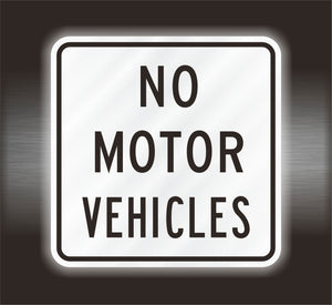 No Motor Vehicles Sign