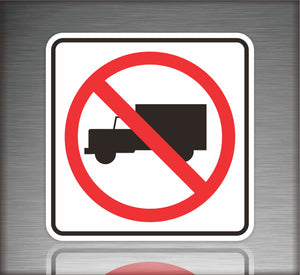 No Trucks Allowed Symbol Sign