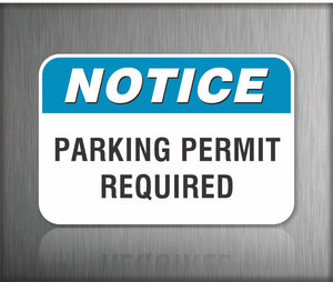 Notice Parking Permit Required Sign